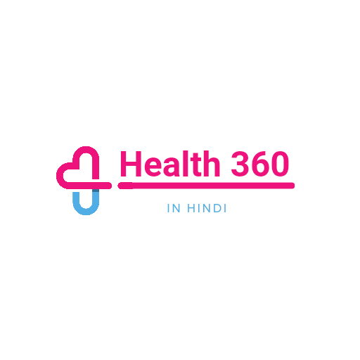 Health 360 in Hindi